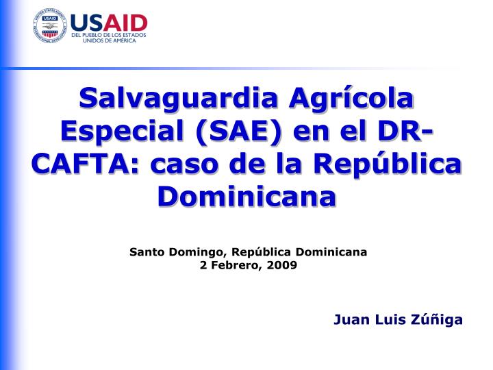 salvaguardia agr cola especial sae en el dr cafta caso de la rep blica dominicana