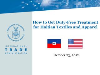 How to Get Duty-Free Treatment for Haitian Textiles and Apparel