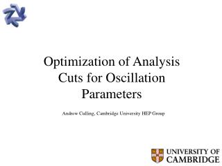 Optimization of Analysis Cuts for Oscillation Parameters