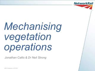 Mechanising vegetation operations