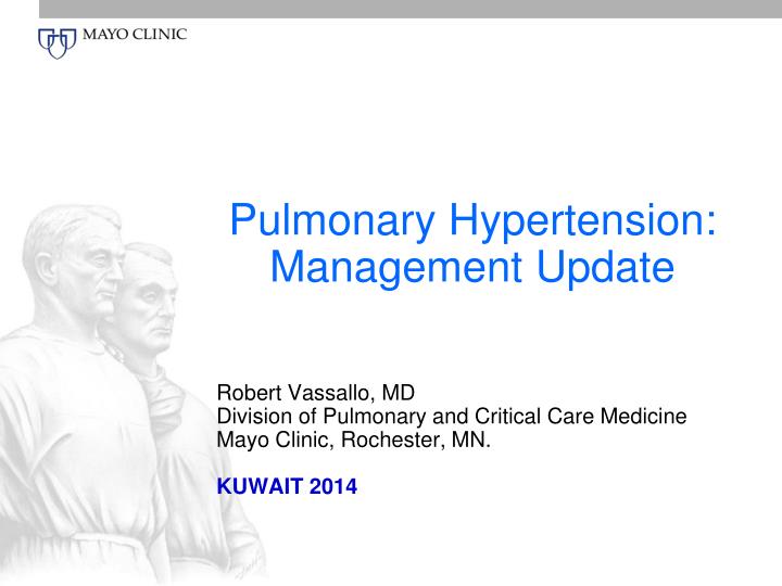 pulmonary hypertension management update