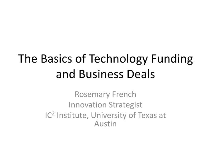 the basics of technology funding and business deals