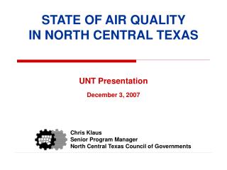 STATE OF AIR QUALITY IN NORTH CENTRAL TEXAS