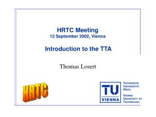 HRTC Meeting 12 September 2002 , Vienna Introduction to the TTA