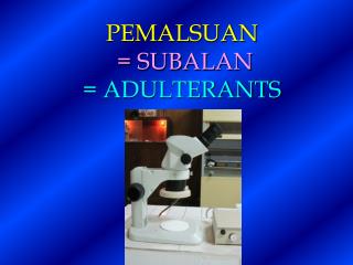 pemalsuan subalan adulterants