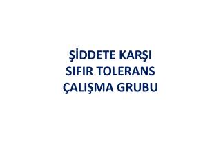 ddete kar i sifir tolerans ali ma grubu