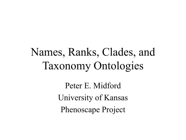 names ranks clades and taxonomy ontologies