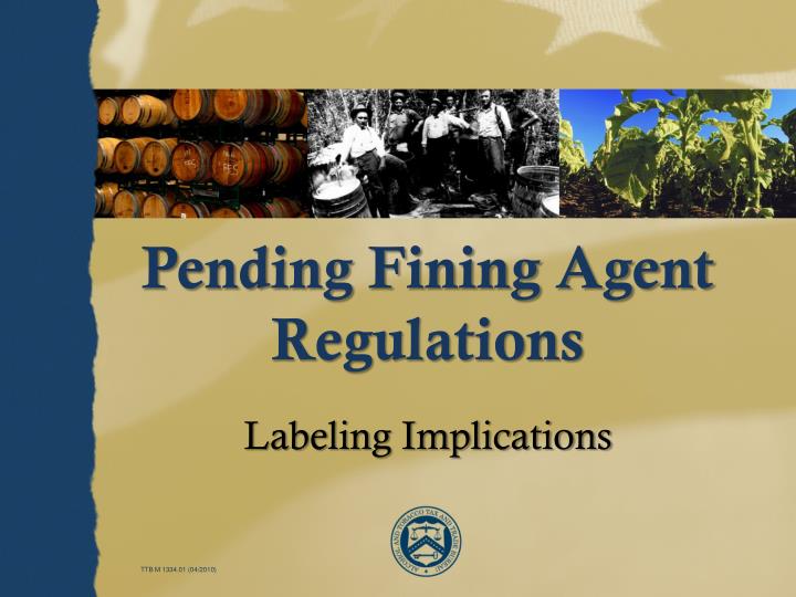 pending fining agent regulations