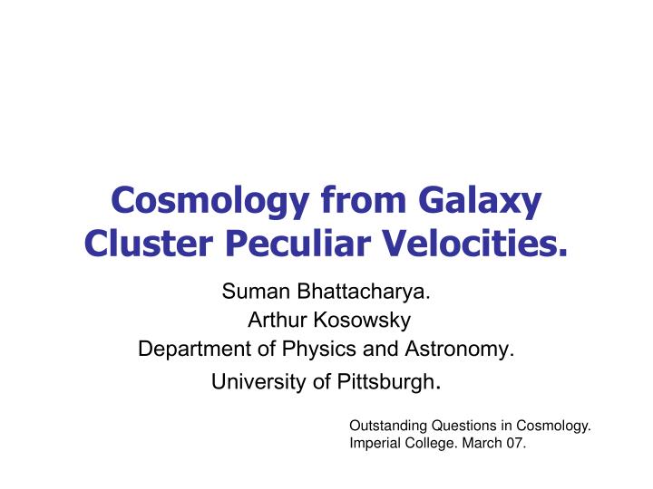 cosmology from galaxy cluster peculiar velocities