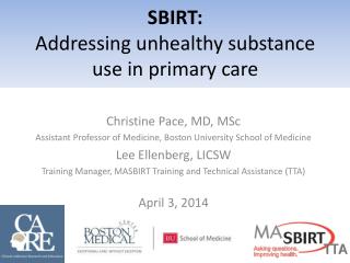SBIRT: Addressing unhealthy substance use in primary care