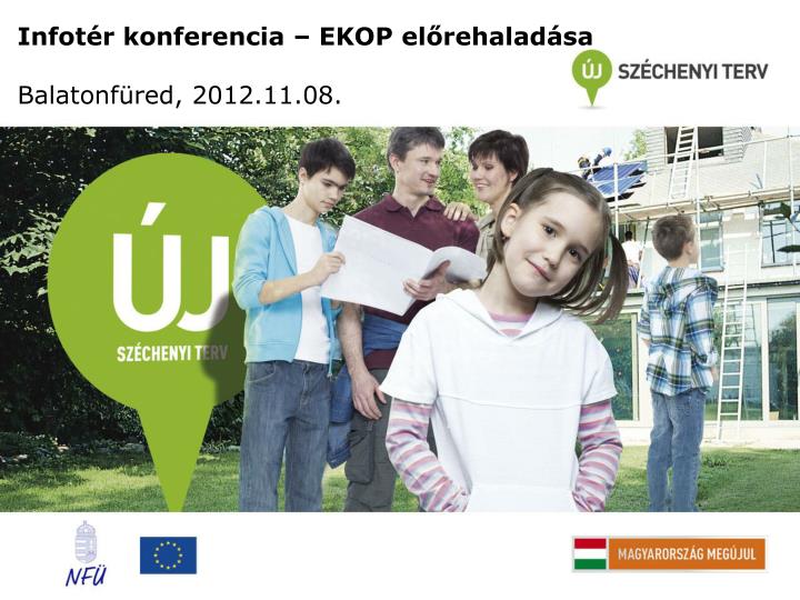 infot r konferencia ekop el rehalad sa balatonf red 2012 11 08