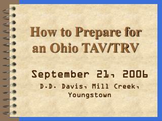 How to Prepare for an Ohio TAV/TRV