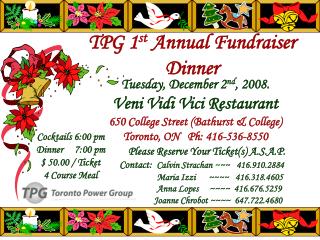 TPG 1 st Annual Fundraiser Dinner