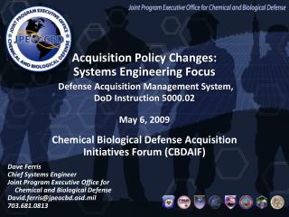 Chemical Biological Defense Acquisition Initiatives Forum (CBDAIF)