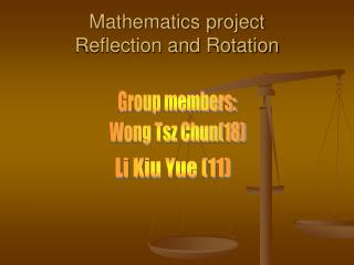 Mathematics project Reflection and Rotation