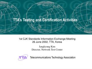 Telecommunications Technology Association