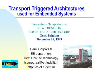 Transport Triggered Architectures used for Embedded Systems