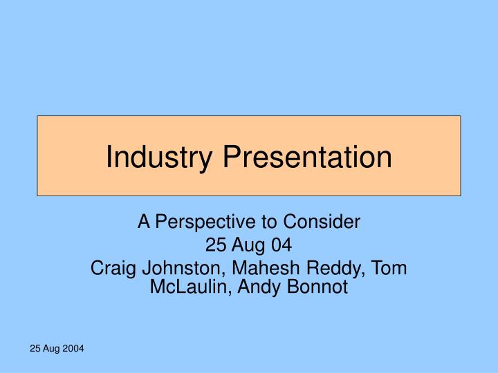 industry presentation