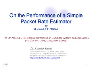 On the Performance of a Simple Packet Rate Estimator by K. Salah &amp; F. Haidari