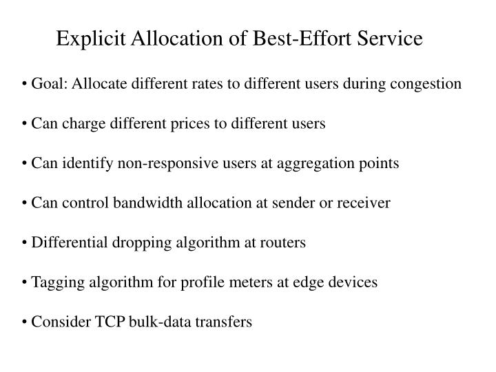 explicit allocation of best effort service