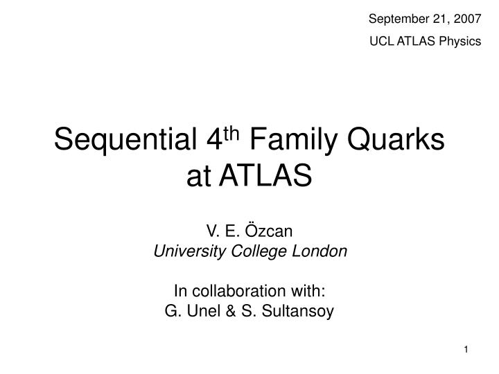 sequential 4 th family quarks at atlas