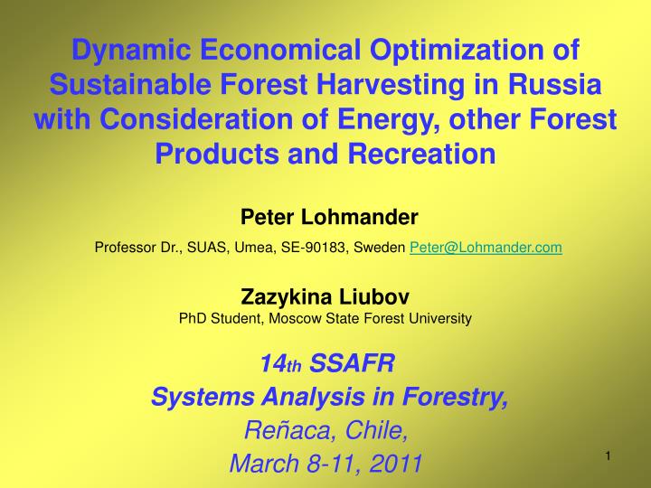 14 th ssafr systems analysis in forestry re aca chile march 8 11 2011