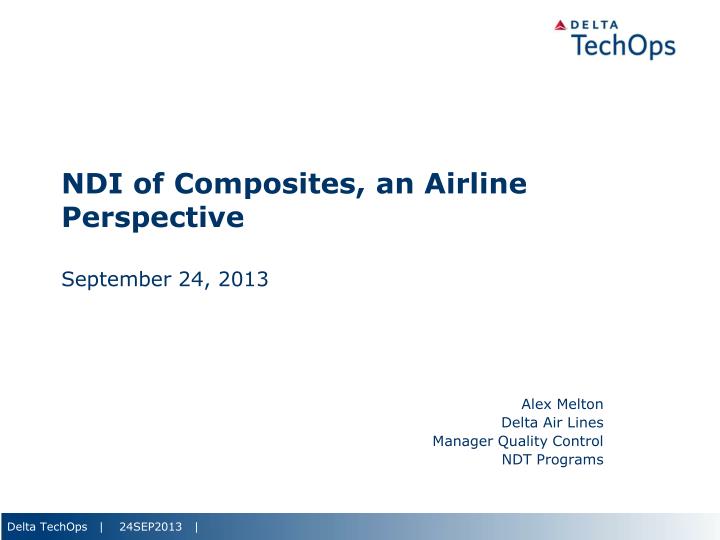ndi of composites an airline perspective september 24 2013