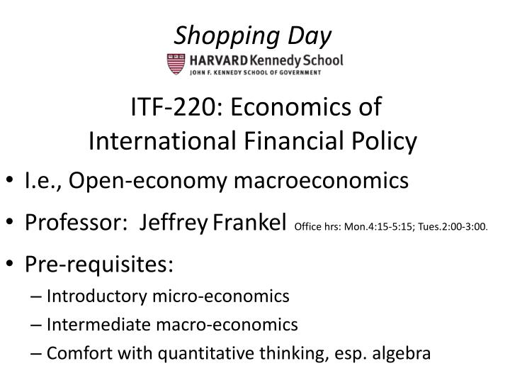 shopping day itf 220 economics of international financial policy