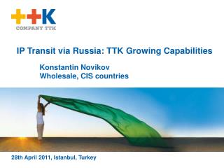 IP Transit via Russia: TTK Growing Capabilities