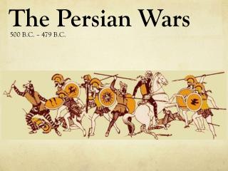 The Persian Wars