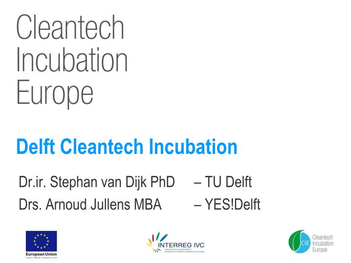 delft cleantech incubation