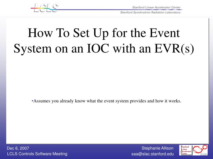 how to set up for the event system on an ioc with an evr s