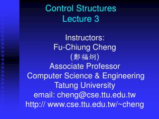 Control Structures Lecture 3