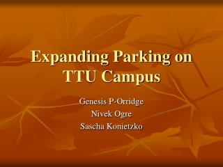 Expanding Parking on TTU Campus