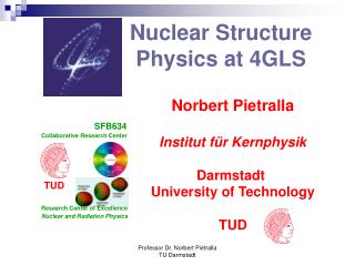 Nuclear Structure Physics at 4GLS