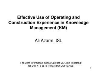 Effective Use of Operating and Construction Experience in Knowledge Management (KM)