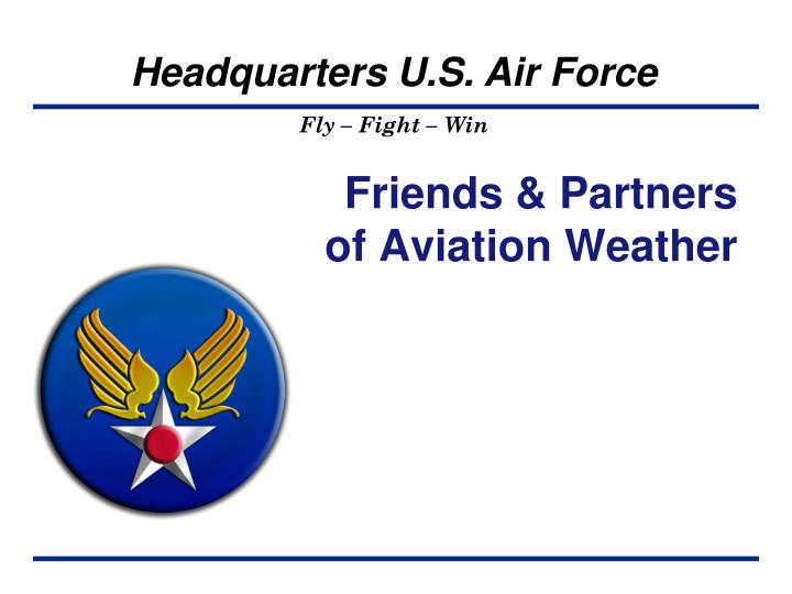 friends partners of aviation weather