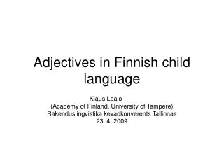 Adjectives in Finnish child language