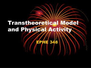 Transtheoretical Model and Physical Activity