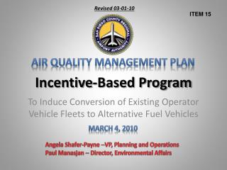 Incentive-Based Program