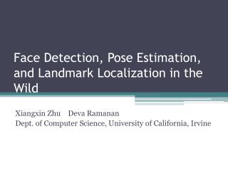 Face Detection, Pose Estimation, and Landmark Localization in the Wild