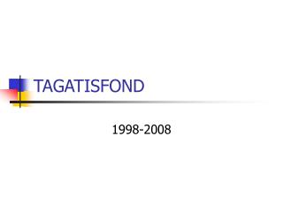 tagatisfond