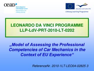 LEONARDO DA VINCI PROGRAMME LLP-LdV-PRT-2010-LT-0202