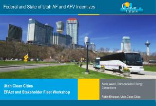 Federal and State of Utah AF and AFV Incentives