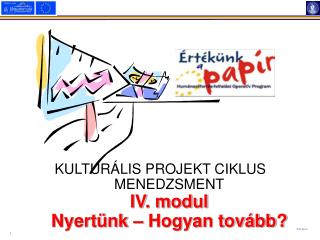 kultur lis projekt ciklus menedzsment iv modul nyert nk hogyan tov bb