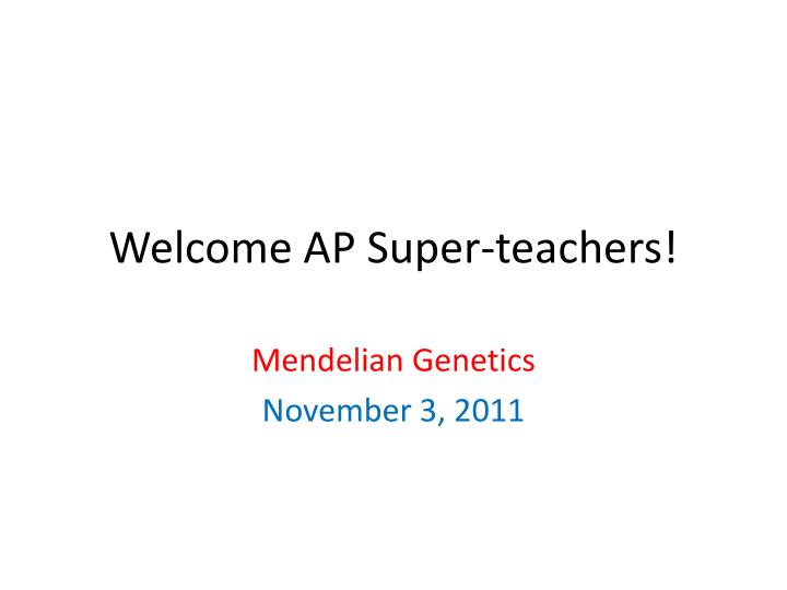 welcome ap super teachers