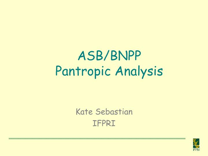 asb bnpp pantropic analysis