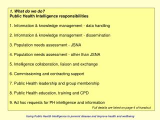 1. What do we do? Public Health Intelligence responsibilities