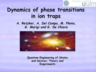 Dynamics of phase transitions in ion traps
