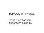 TOP QUARK PHYSICS .